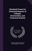 Standard Forms for Financial Reports of Colleges, Universities, and Technical Schools