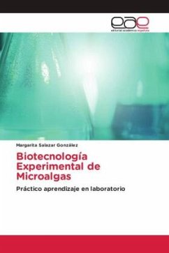 Biotecnología Experimental de Microalgas - Salazar González, Margarita