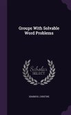 Groups With Solvable Word Problems