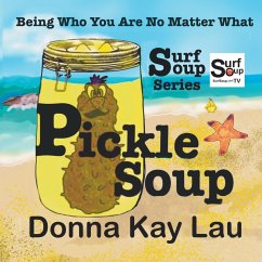 Pickle Soup - Lau, Donna Kay