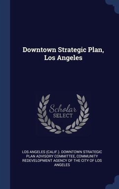 Downtown Strategic Plan, Los Angeles