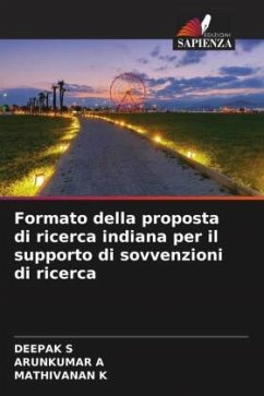 Formato della proposta di ricerca indiana per il supporto di sovvenzioni di ricerca - S, Deepak;A, Arunkumar;K, Mathivanan