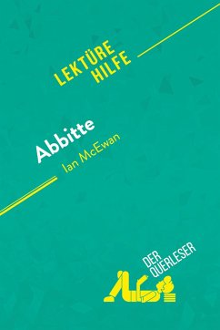 Abbitte von Ian McEwan (Lektürehilfe) - der Querleser