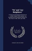 "Us" and "our Neighbors": A Historical, Genealogical Directory of ... Lyndon, Osage County, Kansas: as Revealed by the Assessors' Returns for th