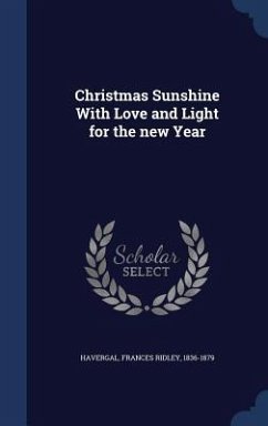 Christmas Sunshine With Love and Light for the new Year