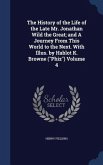 The History of the Life of the Late Mr. Jonathan Wild the Great; and A Journey From This World to the Next. With Illus. by Hablot K. Browne (&quote;Phiz&quote;) V
