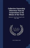 Collective Ownership Otherwise Than by Corporations or by Means of the Trust