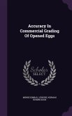 Accuracy In Commercial Grading Of Opened Eggs