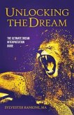 Unlocking the Dream (eBook, ePUB)