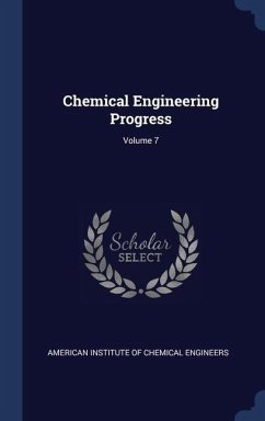 Cover Chemical Engineering Progress; Volume 7