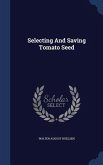 Selecting And Saving Tomato Seed