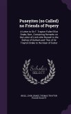 Puseyites (so Called) no Friends of Popery: A Letter to Sir T. Trayton Fuller Elliot Drake, Bart., Containing Remarks on the Letter of Lord John Russe