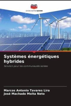Systèmes énergétiques hybrides - Tavares Lira, Marcos Antonio;Moita Neto, José Machado