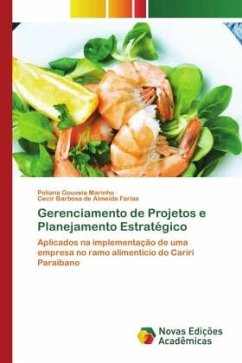 Gerenciamento de Projetos e Planejamento Estratégico - Gouveia Marinho, Poliana;Barbosa de Almeida Farias, Cecir
