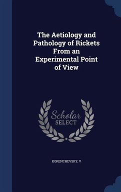 The Aetiology and Pathology of Rickets From an Experimental Point of View - V, Korenchevsky