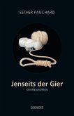 Jenseits der Gier (eBook, ePUB)