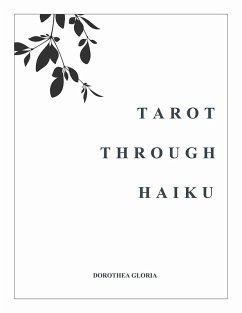 Cover Tarot Through Haiku (eBook, ePUB)