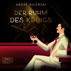 Der Ruhm des Königs (MP3-Download) - Milewski, André