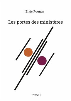 Les portes des ministères (eBook, ePUB) - Pounga, Elvis