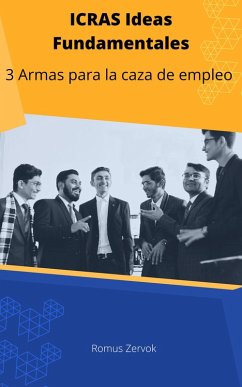 3 Armas para la caza de empleo (eBook, ePUB) - Zervok, Romus