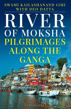 River of Moksha (eBook, ePUB) - Kailashanand Giri, Swami Kailashanand; Datta, Deo