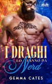 I Draghi Lo Fanno Da Nerd (eBook, ePUB) I Draghi Lo Fanno Da Nerd (eBook, ePUB)