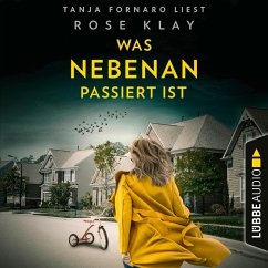 Was nebenan passiert ist (MP3-Download) - Klay, Rose