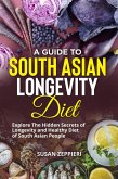 A Guide to South Asian Longevity Diet (eBook, ePUB)