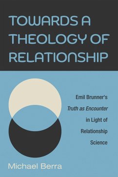 Towards a Theology of Relationship (eBook, ePUB)