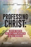 Professing Christ (eBook, ePUB)