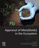 Appraisal of Metal(loids) in the Ecosystem (eBook, ePUB)