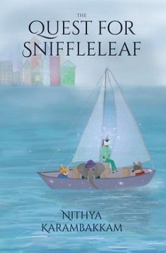 The Quest for Sniffleleaf (eBook, ePUB) - Karambakkam, Nithya