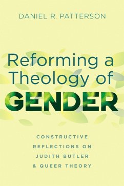 Reforming a Theology of Gender (eBook, ePUB) - Patterson, Daniel R.