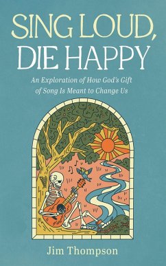 Sing Loud, Die Happy (eBook, ePUB)