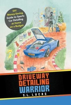 Driveway Detailing Warrior (eBook, ePUB) - Lucas, S. L.
