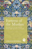 Fortress of the Muslim (eBook, ePUB) Fortress of the Muslim (eBook, ePUB)