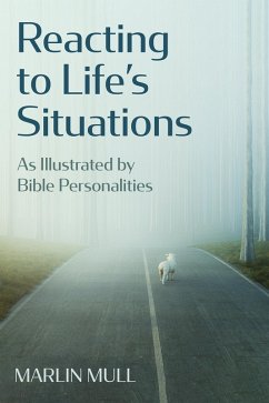 Reacting to Life's Situations (eBook, ePUB) - Mull, Marlin