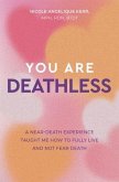 You Are Deathless (eBook, ePUB)