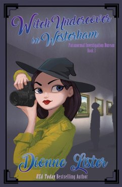 Witch Undercover in Westerham (eBook, ePUB) - Lister, Dionne