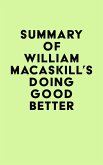 Summary of William MacAskill's Doing Good Better (eBook, ePUB)