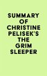 Summary of Christine Pelisek's The Grim... - Bild 1