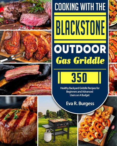 Cooking With theBlackstone Outdoor Gas Griddle (eBook, ePUB)
