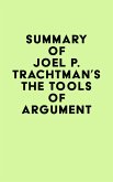 Summary of Joel P. Trachtman's The Tools of Argument (eBook, ePUB)