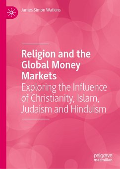 Religion and the Global Money Markets (eBook, PDF) - Watkins, James Simon