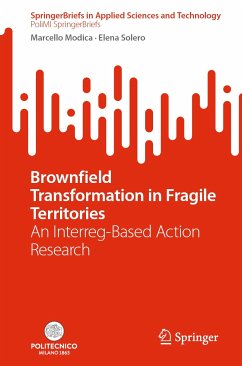 Brownfield Transformation in Fragile Territories (eBook, PDF) - Modica, Marcello; Solero, Elena