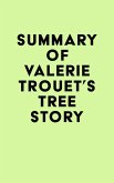 Summary of Valerie Trouet's Tree Story (eBook, ePUB) Summary of Valerie Trouet's Tree Story (eBook, ePUB)
