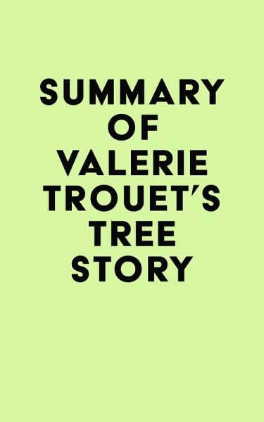 Summary of Valerie Trouet's Tree Story (eBook, ePUB)