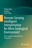 Remote Sensing Intelligent Interpretation for Mine Geological Environment (eBook, PDF)