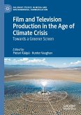 Film and Television Production in the Age of Climate Crisis (eBook, PDF)
