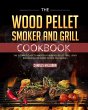 The Wood Pellet Smoker and Grill... - Bild 1